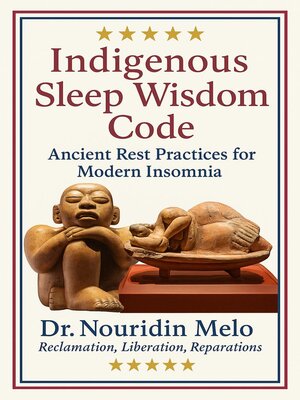 cover image of Indigenous Sleep Wisdom Code